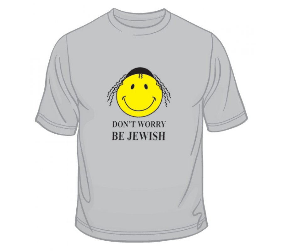 Dont Worry - Be Jewish