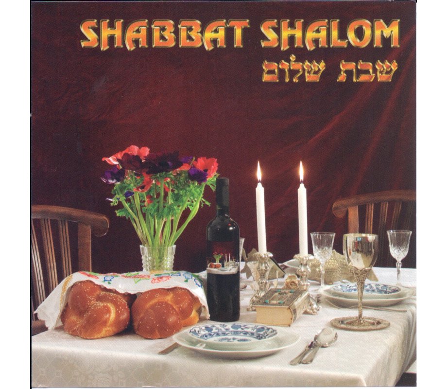 Hebrew Shabbat Songs - Shabbat Shalom Audio CD